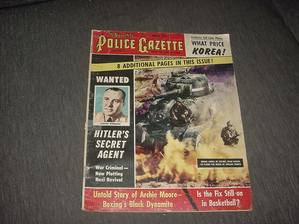Police Gazette March 1953 Hitlers Secret Agent-archie Moore-korea